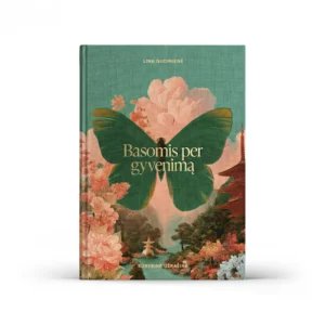 „Basomis per gyvenimą“ – kūrybinė užrašinė